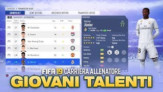 TOP GIOVANI TALENTI SU FIFA 19 UFFICIALE  FIFA 19 Carriera Allenatore [upl. by Seline]