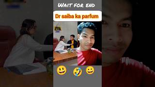 Dr saiba ka parfum 🤣😃 shorts reaction funny [upl. by Ardy582]