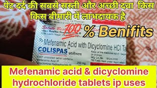 Mefenamic acid amp dicyclomine hydrochloride tablets ip uses in hindi  Colispas tablets 250mg [upl. by Ardeid677]