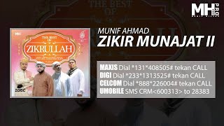 Munif Ahmad  Zikir Munajat II Official Music Audio [upl. by Ennovyhc]