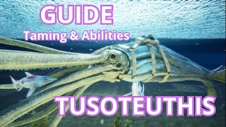 The GUIDE of the Tusoteuthis in ARK  Survival Ascended [upl. by Geaghan111]