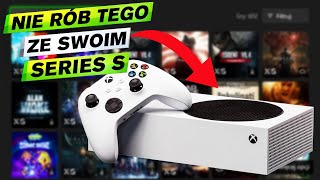 6 BŁĘDÓW popełnianych przez posiadaczy Xbox Series S [upl. by Eiltan]