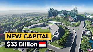 Nusantara Indonesias 33BN Future Capital City [upl. by Tlok]