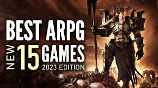 Top 15 Best NEW Action RPG That You Should Play  Early 2023 Edition [upl. by Rosati]