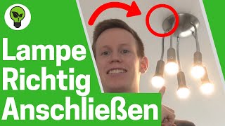 Lampe Anschließen ✅ TOP ANLEITUNG Wie Deckenleuchte Montieren amp Deckenlampe Anbringen  Aufhängen [upl. by Aubigny]