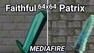 Texture Faithful amp Patrix 64x64 Mcpe smooth dan ringan MediaFire [upl. by Dewees]