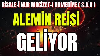 📚🌟ALEMLERİN REİSİ GELİYOR  RİSALEİ NURMUCİZATI AHMEDİYE10BÖLÜMHAQİQAT SESLERİSESLİ KİTAP [upl. by Barvick377]