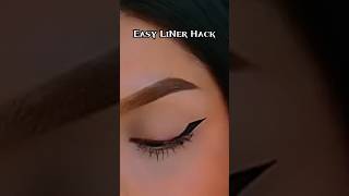 Easy and simple liner hack💥beutyhack makeup viralvideo ytshorts shorts [upl. by Olimreh]