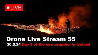 LIVE 300524  Day 2 New volcano eruption in Iceland drone live stream part 1 [upl. by Berthe]