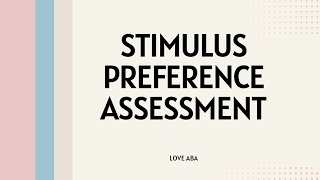 Whats stimulus preference assessment with example and mock exams bcbaexam psychology aba [upl. by Heda]