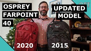 Osprey Farpoint 40 Updated 2020 Version Comparison [upl. by Llecrad104]