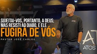 SUJEITAIVOS PORTANTO A DEUS  PR JOSÉ CARLOS  DOMINGO  18H  21042024 [upl. by Dearman]