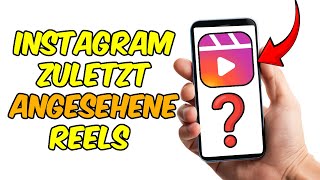 Zuletzt Angesehen Instagram Reels finden  anzeigen 2024 [upl. by Everrs]