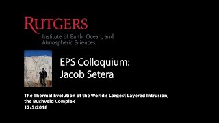 The Thermal Evolution of the World’s Largest Layered Intrusion the Bushveld Complex [upl. by Ultima]