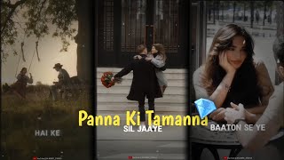 Panna Ki Tamanna  90s Song  Heera Panna  Whats app Status  Full Screen Status [upl. by Yeneffit520]