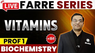 Vitamins  Biochemistry  MBBS 1st Year  FARRE Series  Dr Rajesh  PW MedEd [upl. by Chaker]