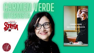 Intervista a CARMEN VERDE autrice di quotUna minima infelicitàquot [upl. by Allenotna]