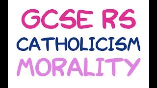 GCSE RE Catholic Christianity  Morality and the Incarnation  By MrMcMillanREvis [upl. by Eiuqram]