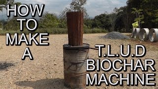 How To Make A Biochar Machine  TLUD [upl. by Siouxie881]