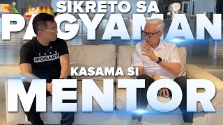 Sikreto Ng Pagyaman Kasama Si Mentor  Chinkee Tan x Francis Kong [upl. by Lipson]