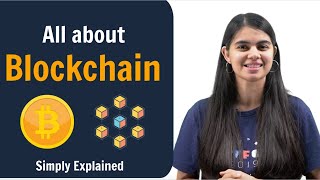 All about Blockchain  Simply Explained [upl. by Rella785]