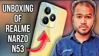 Realme Narzo N53 Unboxing Lets Explore Together [upl. by Josee]