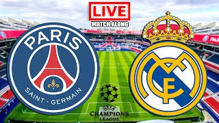 PSG vs REAL MADRID Live Streaming  UEFA Champions League  UCL Live Football Watch Along [upl. by Darya]