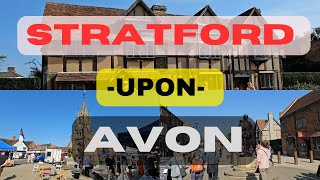 STRATFORD UPON AVON  Town in England THE BIRTHPLACE OF WILLIAM SHAKESPEARE [upl. by Diaz]