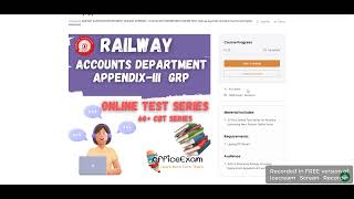 Railway Accounts Department GRP Appendix III online test series [upl. by Ahsekim]