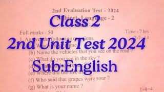 2nd unit Test 2024class 2English paperJorhatSeba board 2ndunittest2024exam class 2 sebaboard [upl. by Formenti]