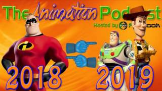 THE INCREDIBLES 2 amp TOY STORY 4 Switch Release Dates The Animation Podcast HIGHLIGHTS [upl. by Alysoun]