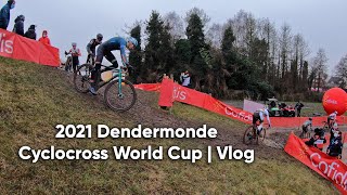 2021 Dendermonde Cyclocross World Cup  Vlog [upl. by Adnauqaj492]