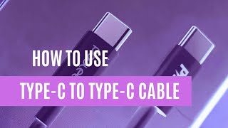 How to use TypeC to TypeC cable with your smartphone [upl. by Freemon]