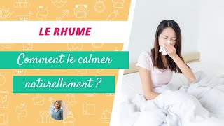 RHUME  6 astuces pour sen sortir naturellement [upl. by Nelubez604]