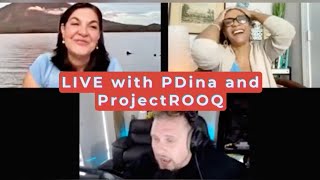 Live with PDina and ProjectROOQ [upl. by Adiaros]