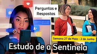 Estudo de a Sentinela Perguntas e Respostas Semana 27 de Maio  2 de Junho 2024 JW Brasil [upl. by Itnava]