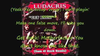 Sum 41 feat Ludacris  Get Back  Lyrics [upl. by Avlis]