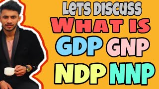 4 GDP GNP NDP and NNP in Hindi [upl. by Stacy]