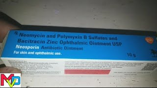 Neosporin ointment  Neomycin polymyxin B sulphate amp Bacitracin zinc ophthalmic ointment [upl. by Yajiv719]