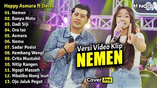 Happy Asmara Ft Delva Irawan  Nemen  Full Album Terbaru 2023 Tanpa Iklan Video Klip [upl. by Iiette414]