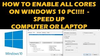 HOW TO ENABLE ALL CORES IN WINDOWS 10 [upl. by Callahan]