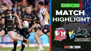 Penrith Panthers vs Sydney Roosters  Round 4  Match Highlights  NRL 2024 [upl. by Tybalt]