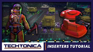 How To Play Techtonica  Inserters Tutorial [upl. by Nuahsal444]