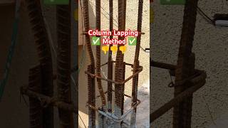 Column lapping method columnlapping columncasting columnconstruction rcccolumn civilengineering [upl. by Enylecoj54]