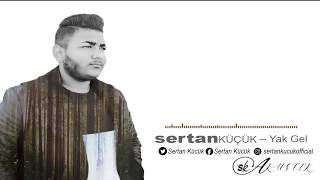 Sertan KüçükYak Gel Cover [upl. by Devonna]