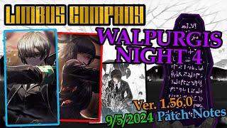 WALPURGIS NIGHT 4  Limbus Company Patch Notes amp Identity Overview [upl. by Eux168]