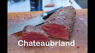 Filet vom Rind  Chateaubriand [upl. by Polky]