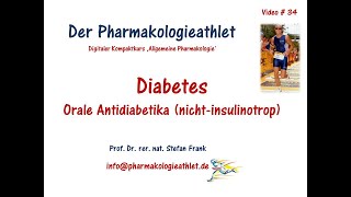 Pharmakologie des Diabetes mellitus nichtinsulinotrope orale Antidiabetika [upl. by Immij]