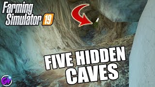 TOP 5 HIDDEN CAVES FS19 EASTER EGGS FARMING SIMULATOR 19 EASTER EGGS [upl. by Harte7]