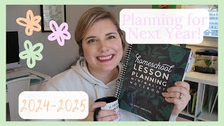 Homeschool Planning for 20242025 II Secular Homeschooling [upl. by Rramal]